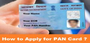 How to Apply for PAN Card