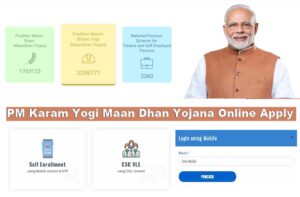 PM Karam Yogi Maan Dhan Yojana Online Registration