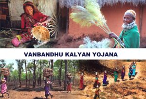 VANBANDHU KALYAN Scheme