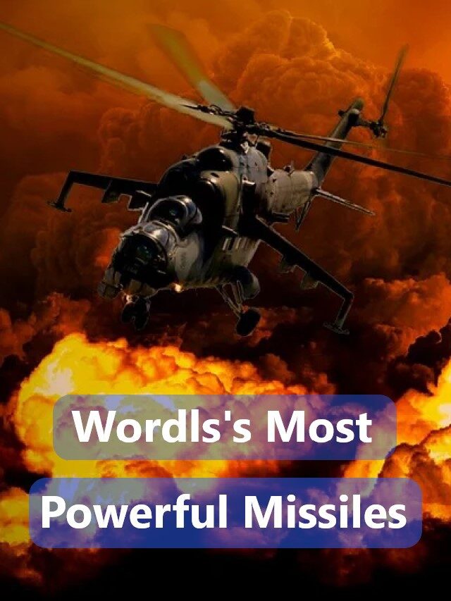 Top 7 Most Powerful Missiles in 2023