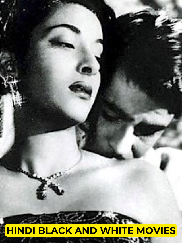 Top 10 Hindi Black and White Movies