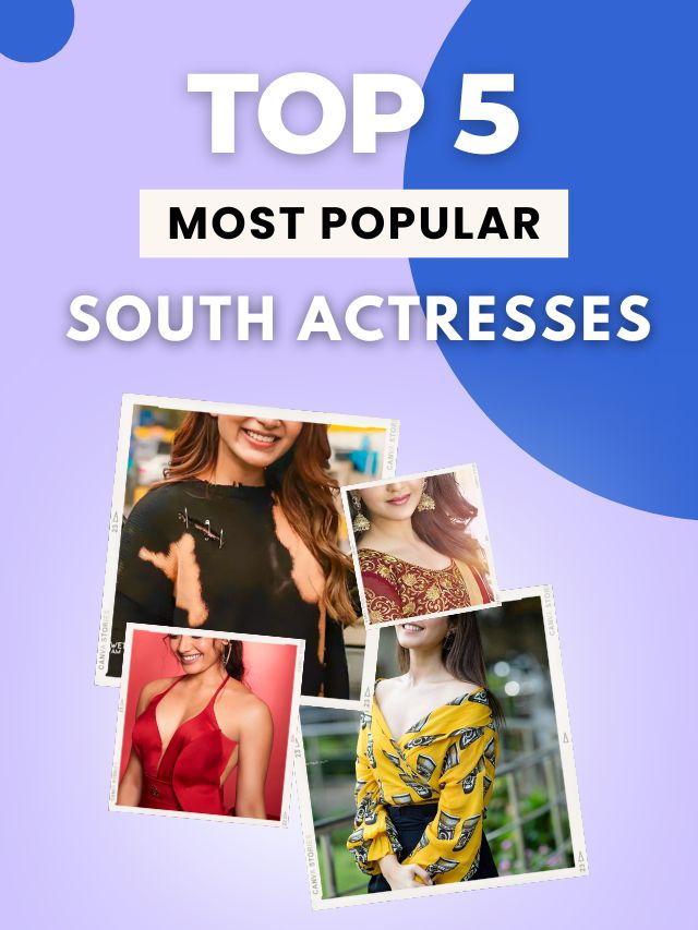 Top 5 most popular South Indian actresses (2025)