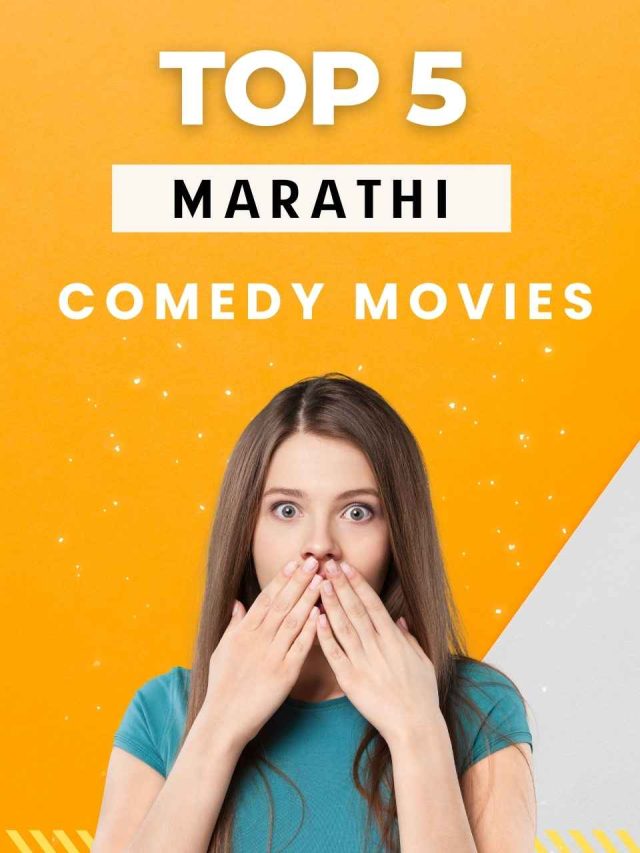 Top 5 Marathi comedy movies Must Watch