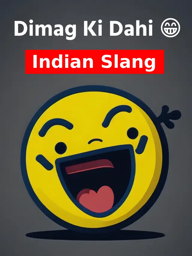 Funny Indian Slang 😁: How Many Do You Use?