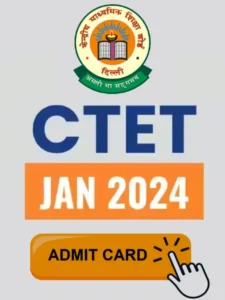 CTET 2024 Exam Admit Card